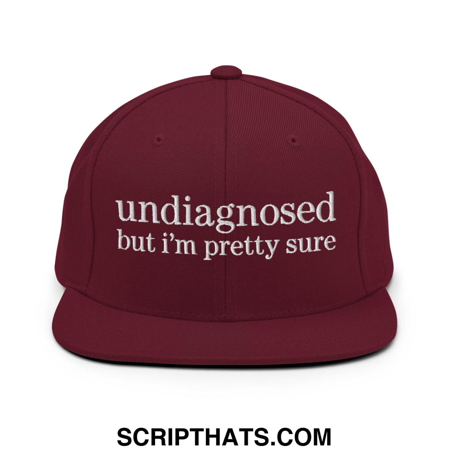 undiagnosed but i'm pretty sure Embroidered Flat Bill Brim Snapback Hat Maroon