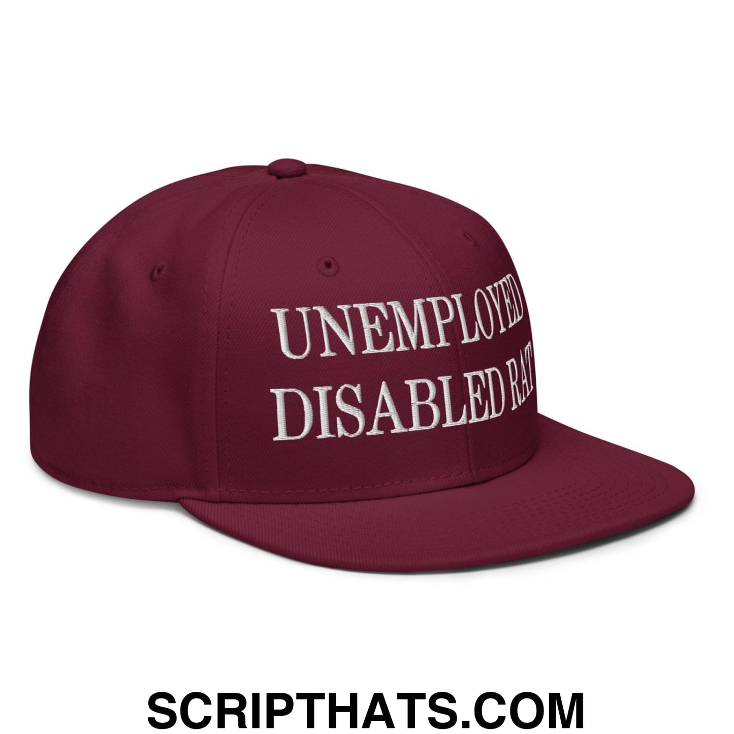 Unemployed Disabled Rat Embroidered Flat Brim Bill Snapback Hat Burgundy maroon