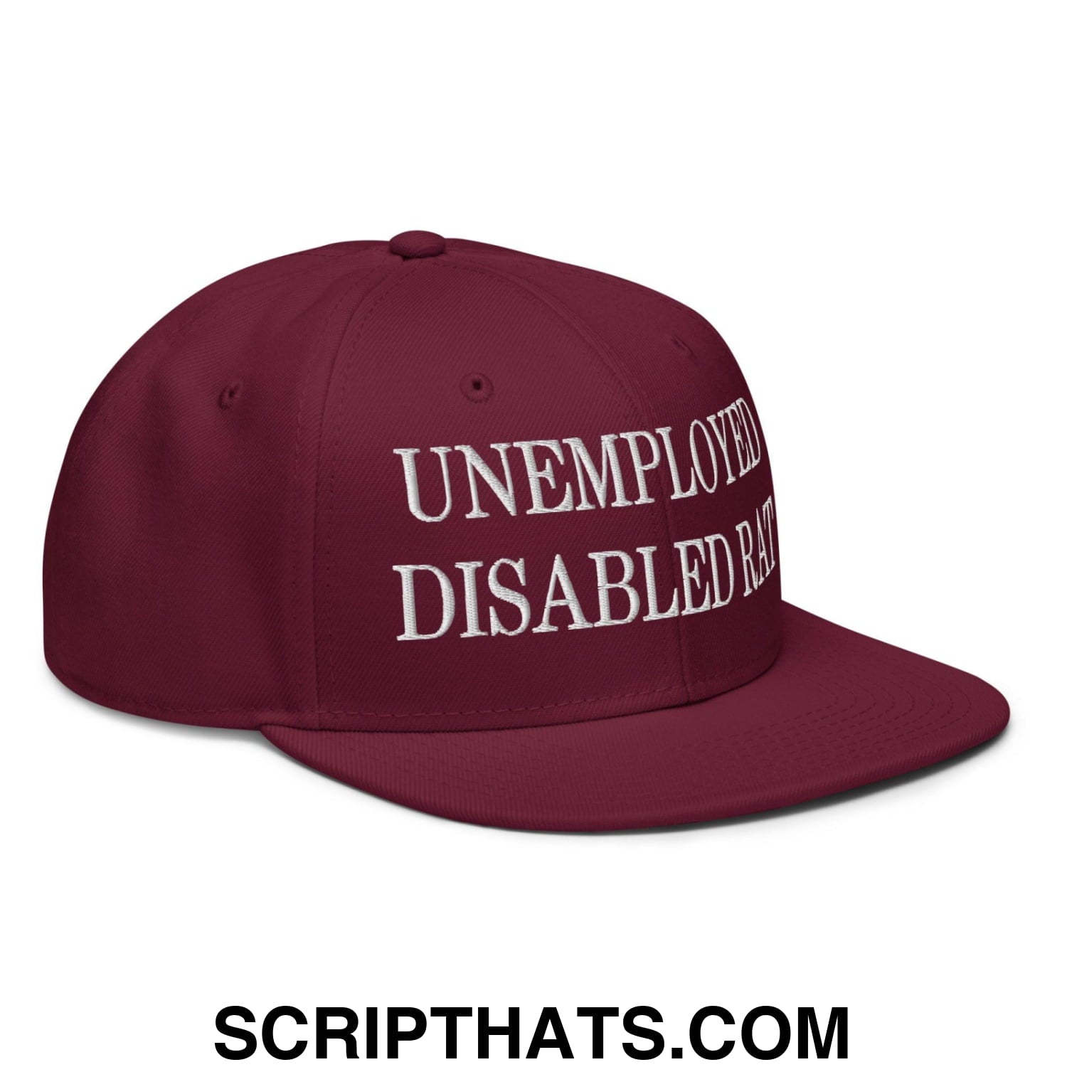 Unemployed Disabled Rat Embroidered Flat Brim Bill Snapback Hat Burgundy maroon