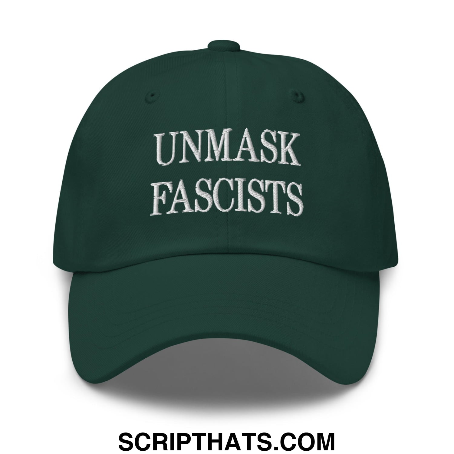 Dark green unstructured dad hat with white embroidered text unmask fascists for casual wear
