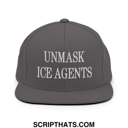 Gray snapback hat with white embroidered unmask ice agents text and flat bill brim in a casual style