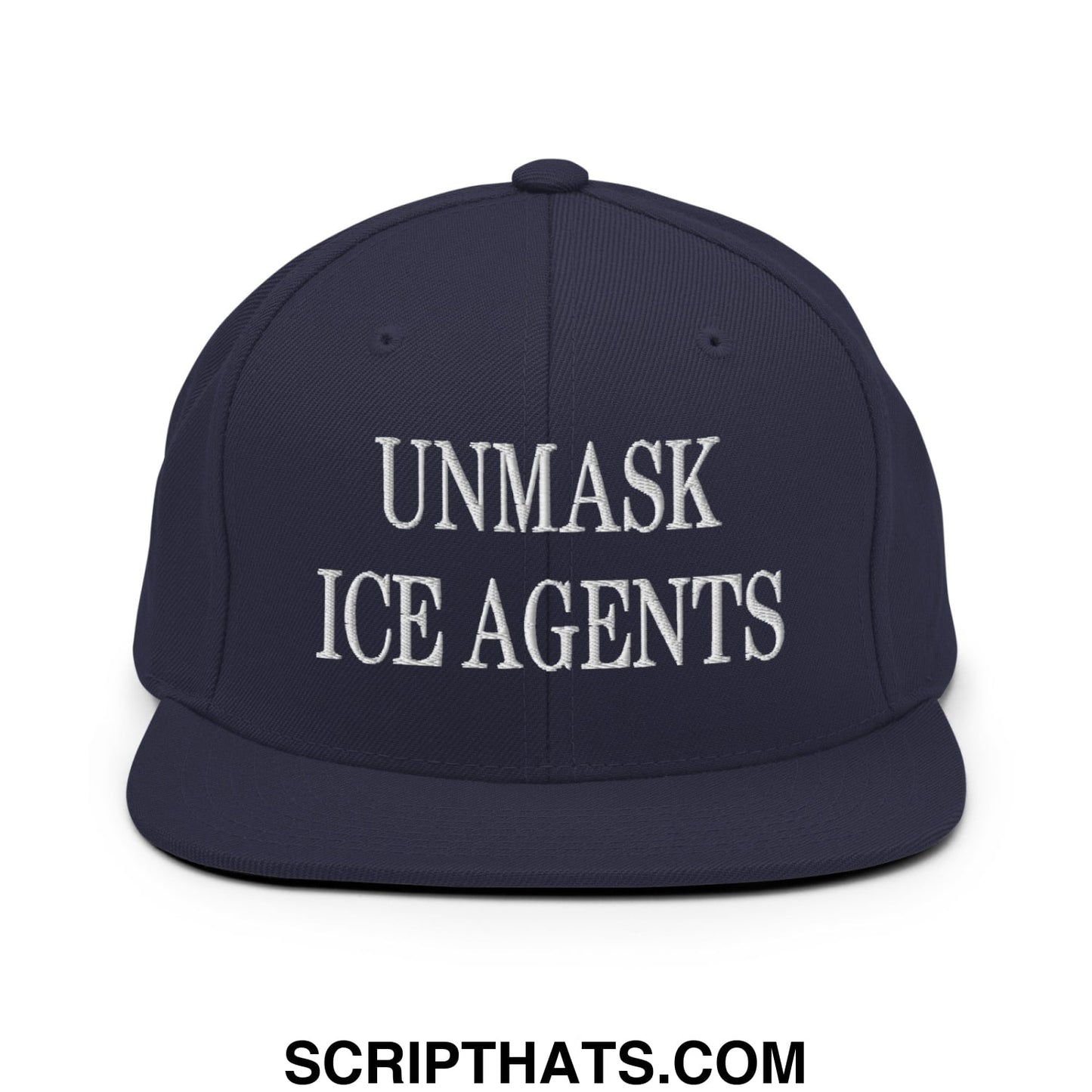 Navy blue flat bill brim snapback hat with white embroidered unmask ice agents text in embroidered style