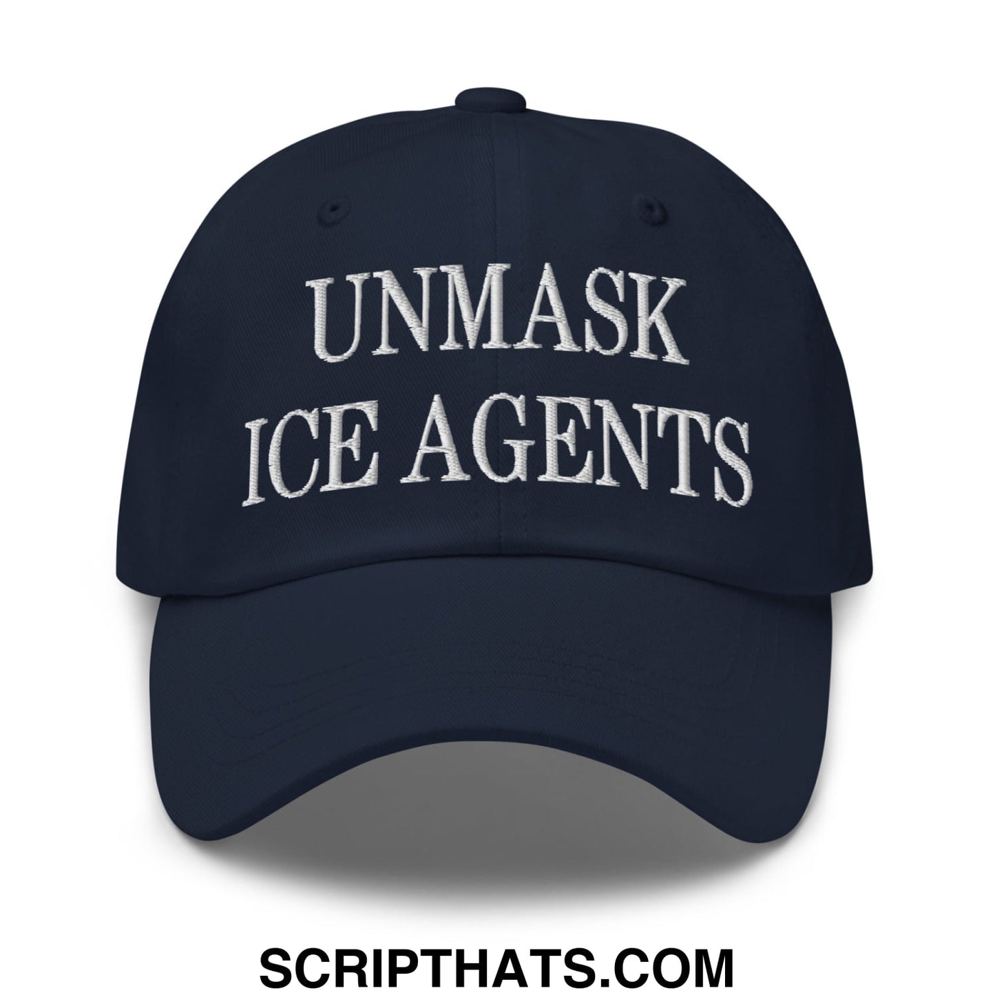 Navy blue unstructured dad hat with white embroidered unmask ice agents text in a casual baseball cap style