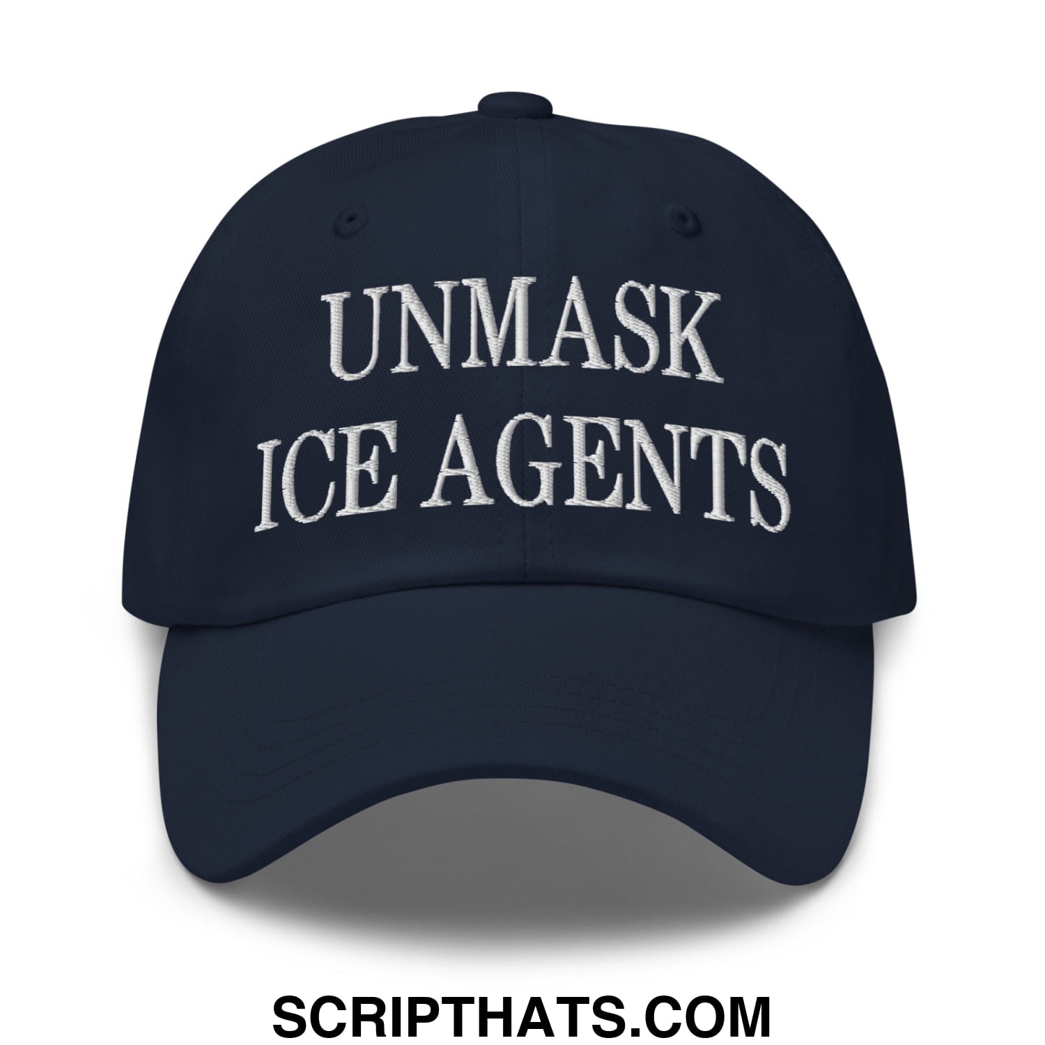Navy blue unstructured dad hat with white embroidered unmask ice agents text in a casual baseball cap style