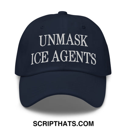 Navy blue unstructured dad hat with white embroidered unmask ice agents text in a casual baseball cap style