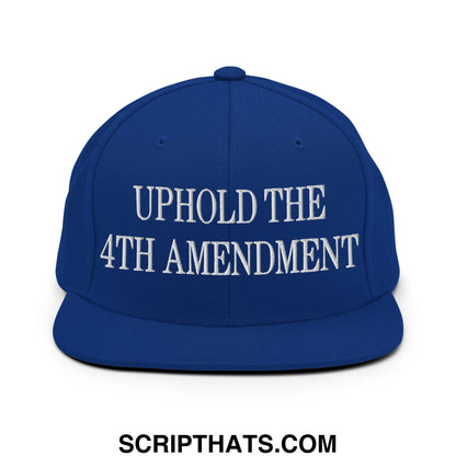 Royal blue flat bill snapback hat with white embroidered uphold the 4th amendment text on front panel