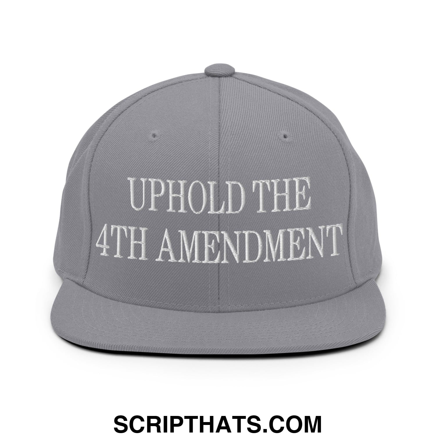 Gray snapback hat with white embroidered uphold the 4th amendment text and flat bill brim for casual wear