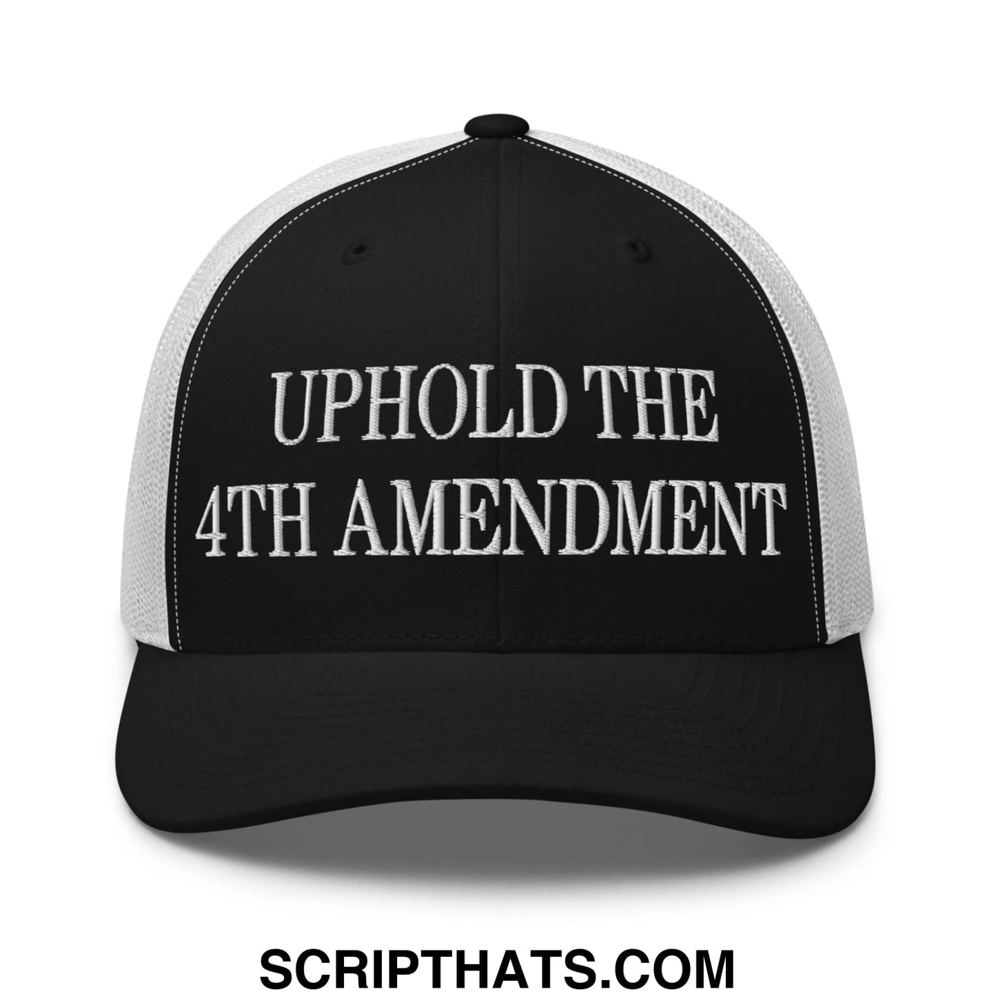 Black and white mesh trucker hat with bold raised embroidered uphold the 4th amendment text on front panel