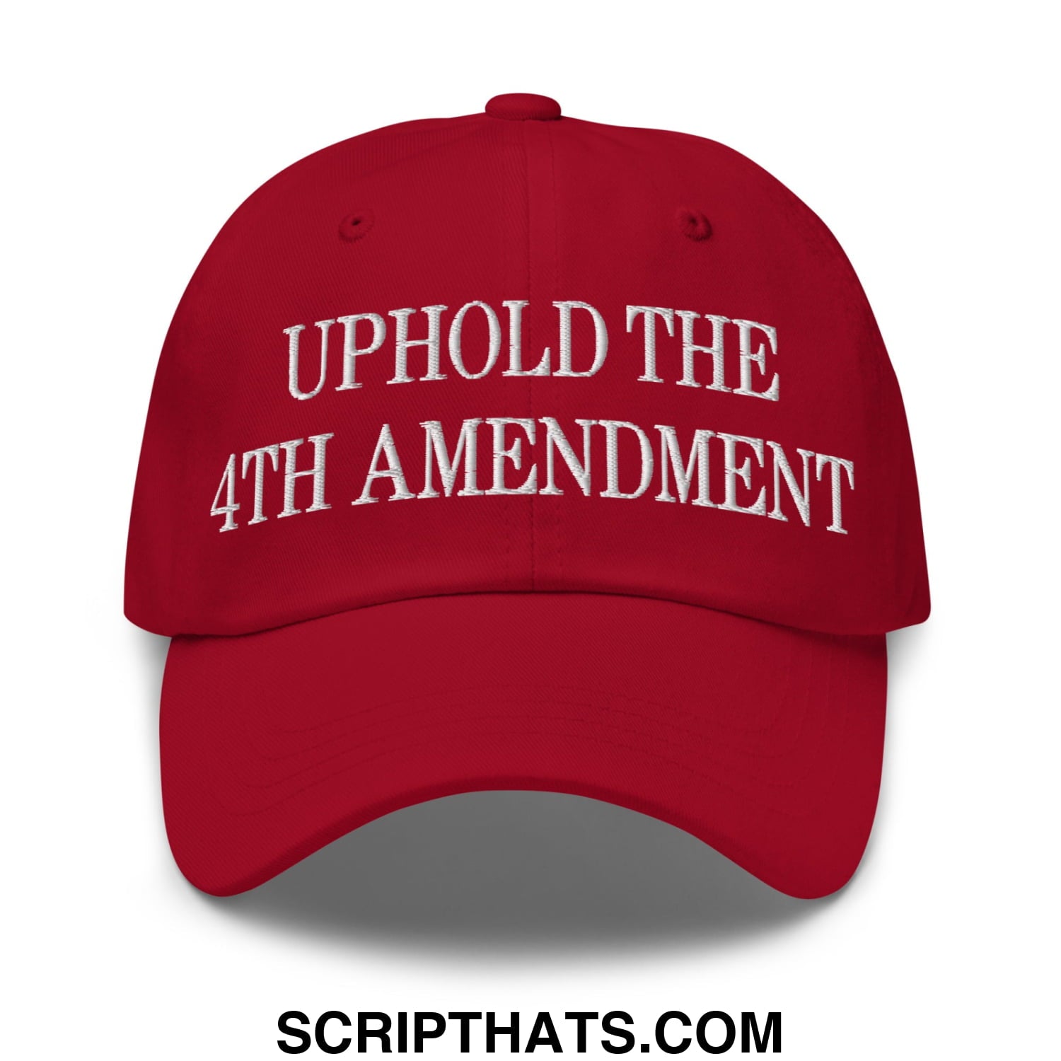 Red unstructured dad hat with white embroidered uphold the 4th amendment text for casual patriotic wear