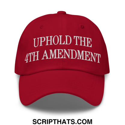 Red unstructured dad hat with white embroidered uphold the 4th amendment text for casual patriotic wear