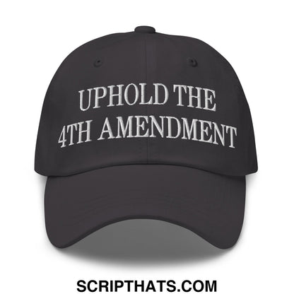 Black unstructured dad hat with white embroidered uphold the 4th amendment text on front