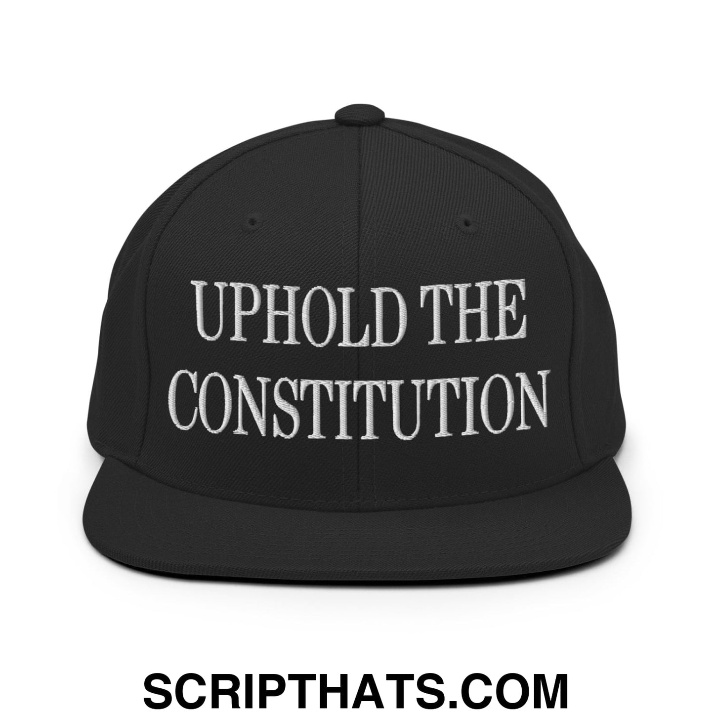 Uphold The Constitution Embroidered Flat Bill Brim Snapback Hat Black