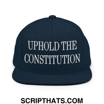 Uphold The Constitution Embroidered Flat Bill Brim Snapback Hat Dark Navy