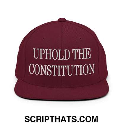 Uphold The Constitution Embroidered Flat Bill Brim Snapback Hat Maroon