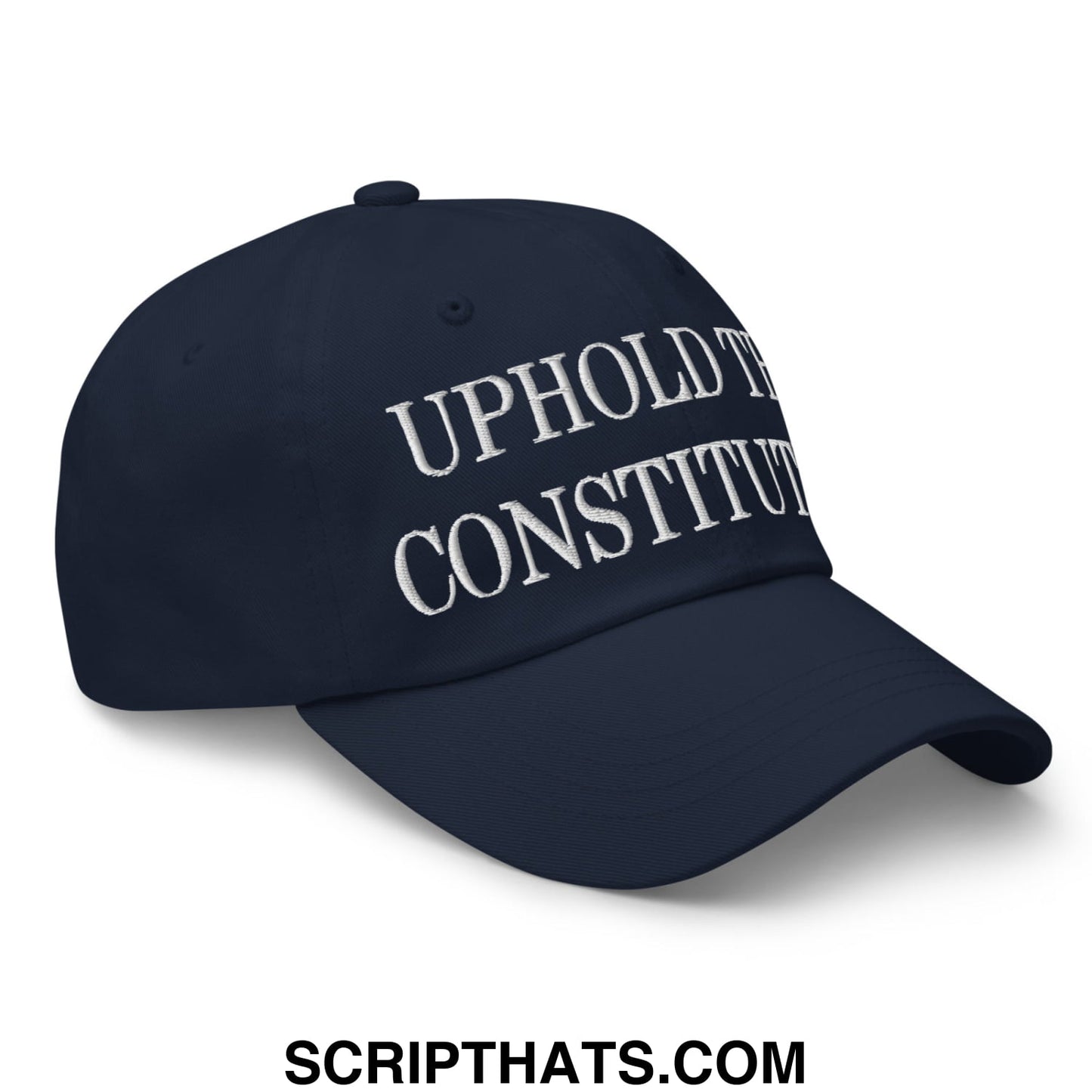 Navy blue unstructured dad hat with white embroidered uphold the constitution text on front for casual wear
