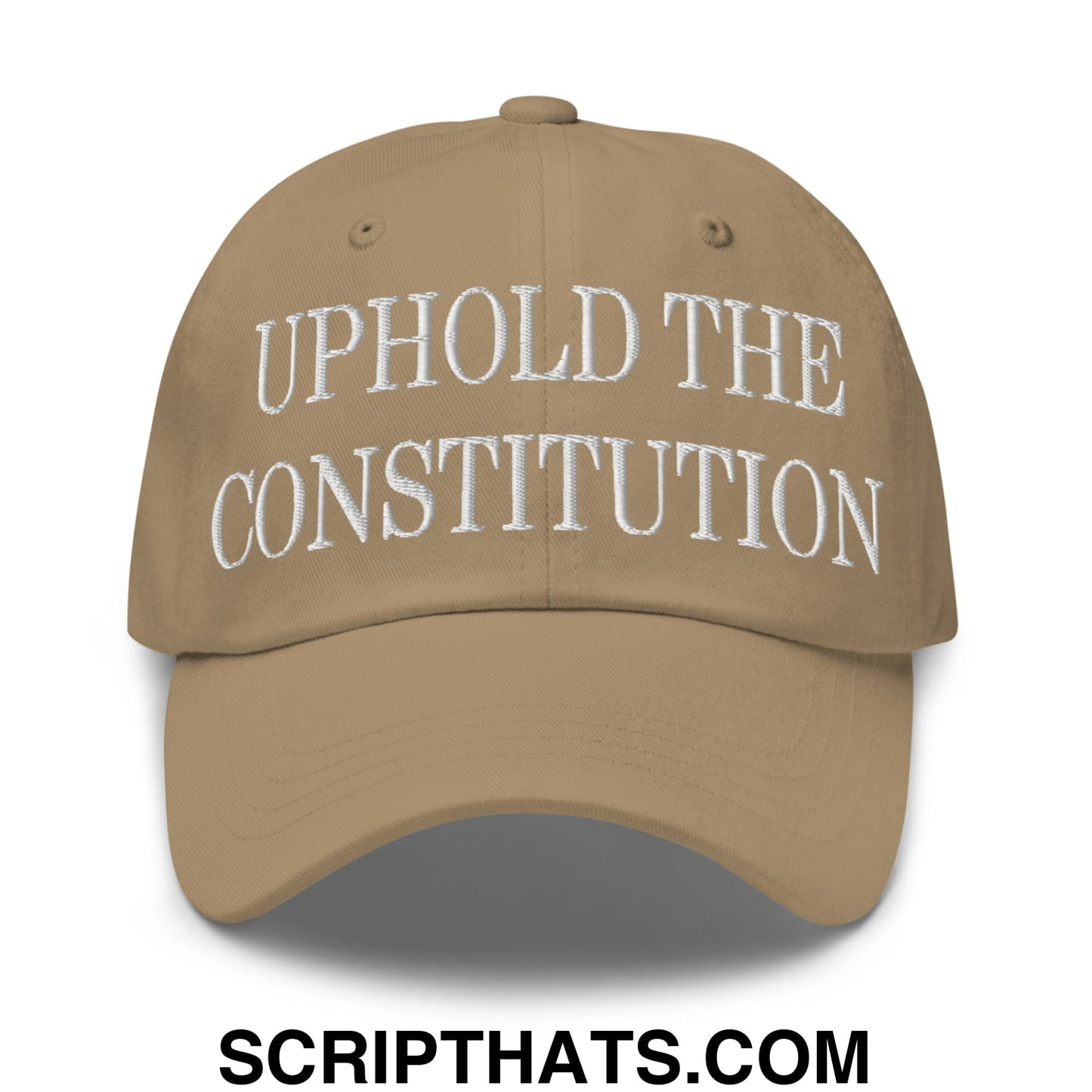 Uphold The Constitution Embroidered Unstructured Dad Hat Khaki