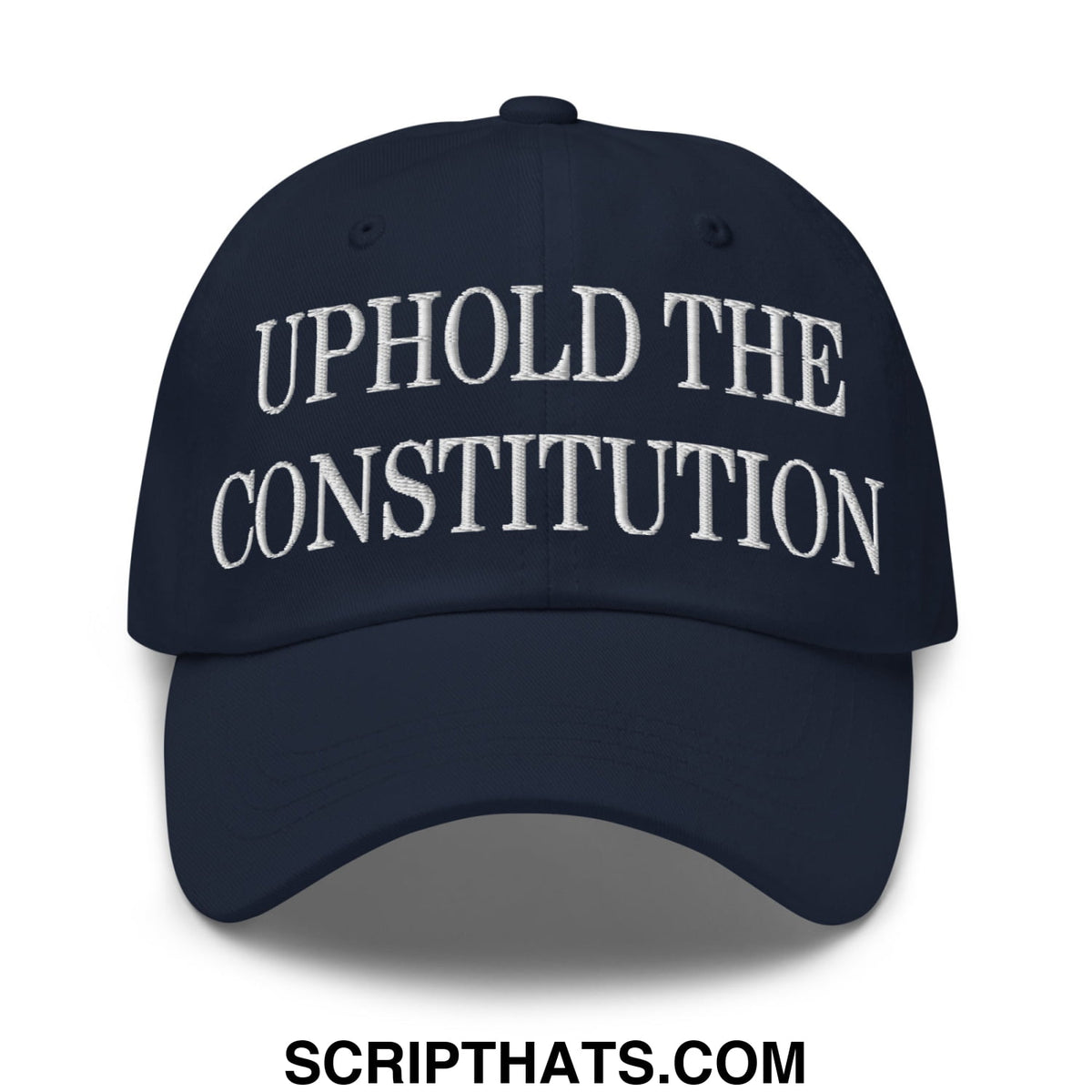 Navy blue unstructured dad hat with white embroidered uphold the constitution text ideal for casual wear