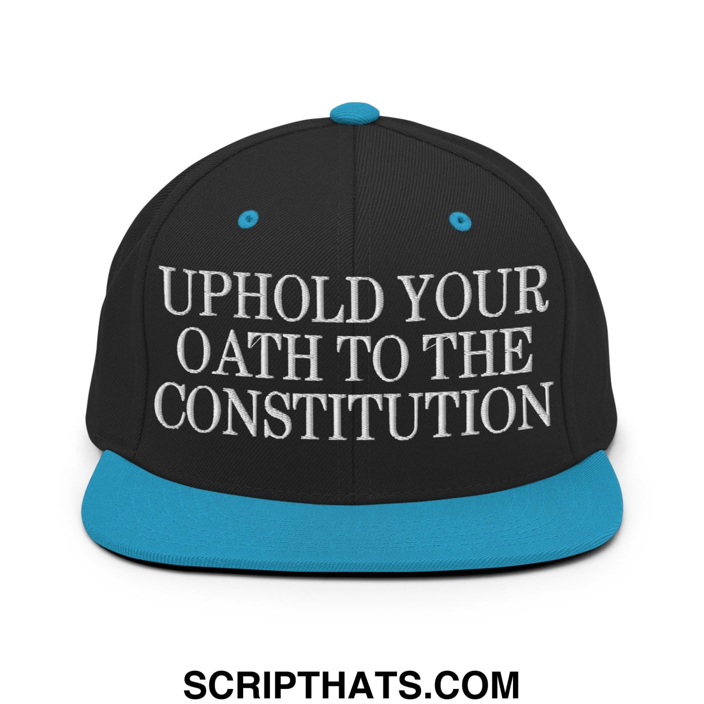 Black snapback cap with teal brim and button featuring white embroidered text uphold your oath to the constitution