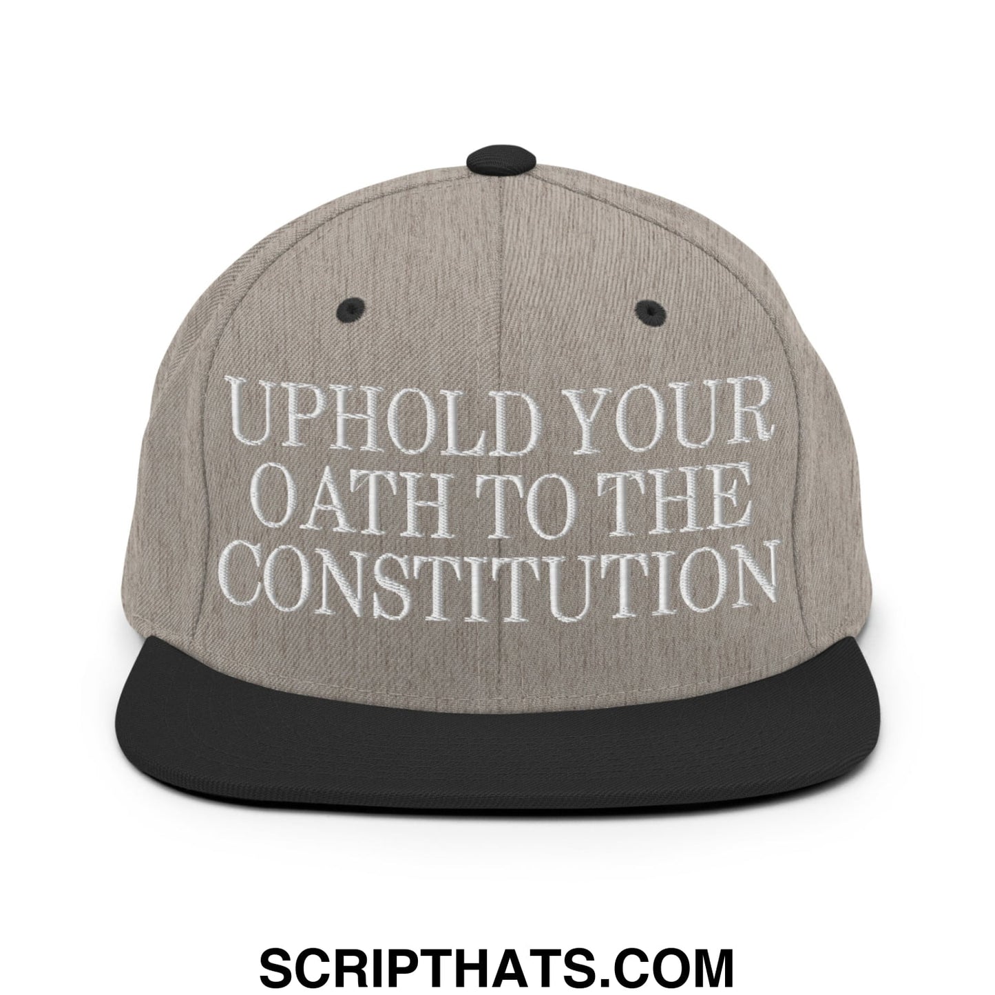 Gray snapback hat with black brim and embroidered white text uphold your oath to the constitution on front