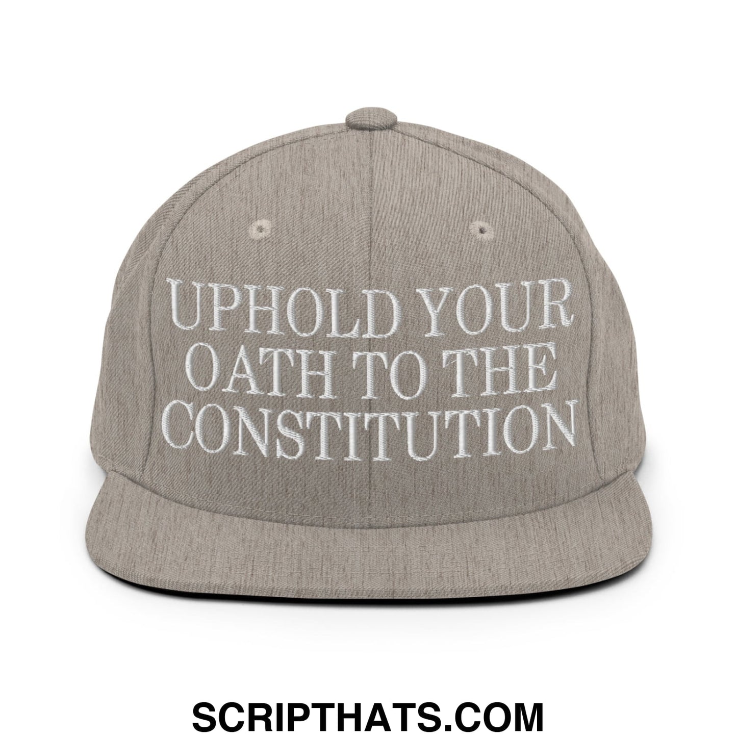 Gray snapback hat with white embroidered uphold your oath to the constitution text on a flat bill brim