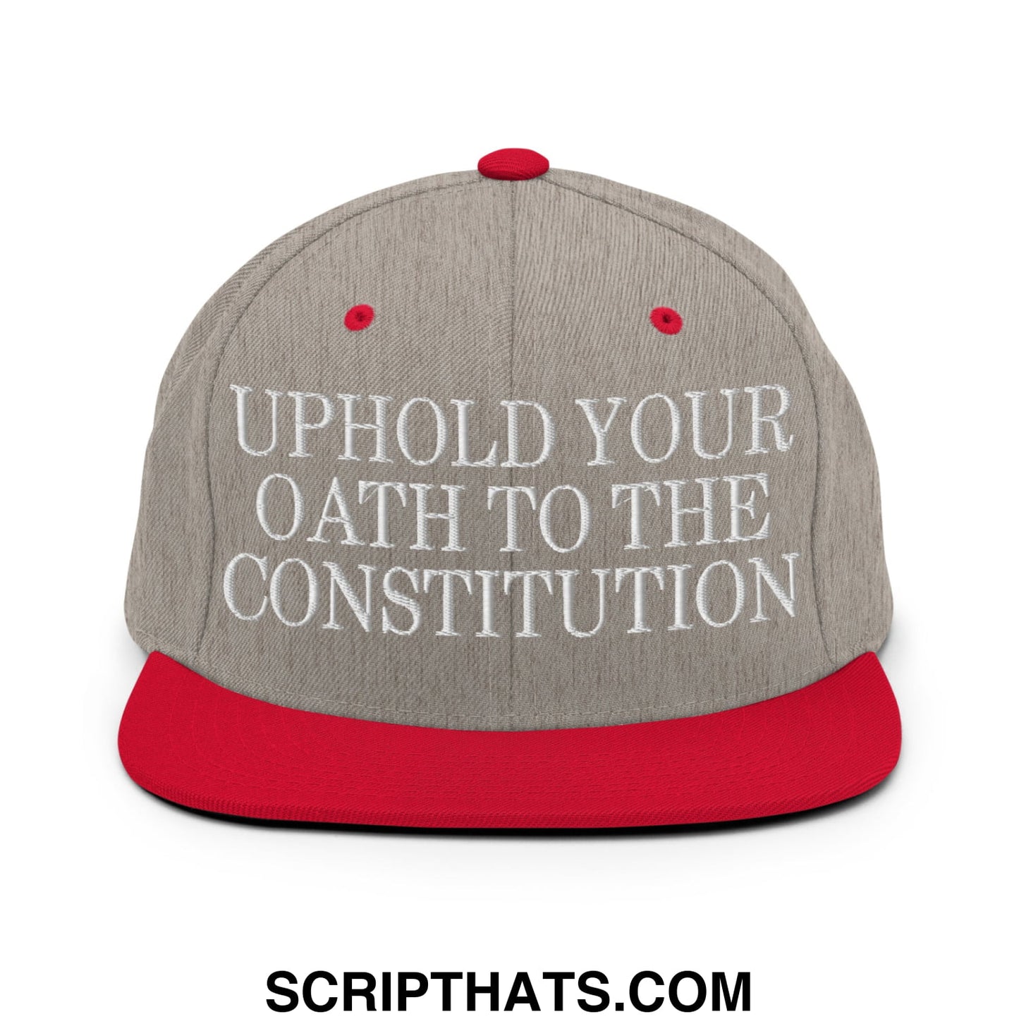 Gray and red snapback hat with white embroidered uphold your oath to the constitution text on flat bill brim