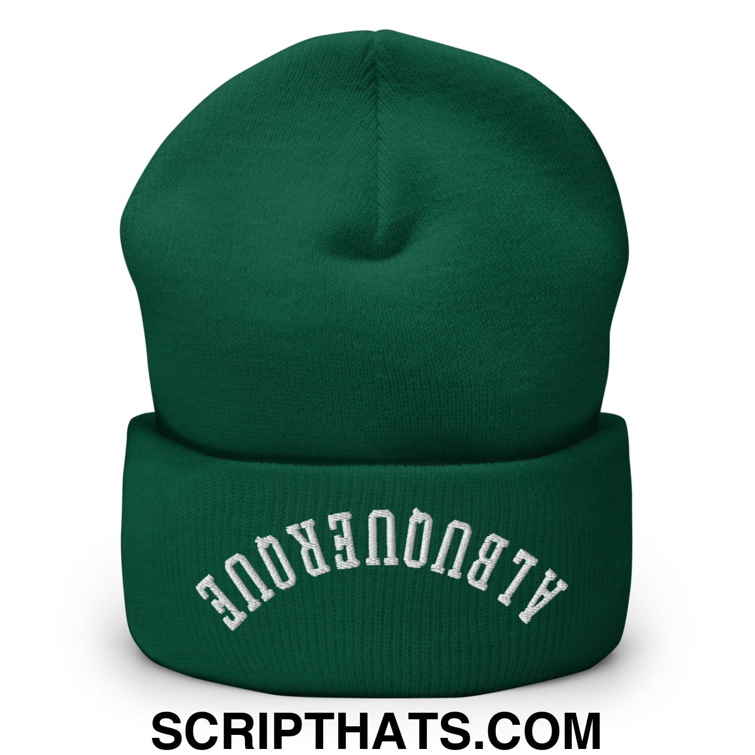 A dark green knit cuffed beanie with upside down albuquerque embroidered in white on the folded cuff