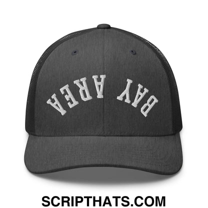 Upside Down Bay Area Embroidered Mesh Trucker Hat Dark Heather Gray