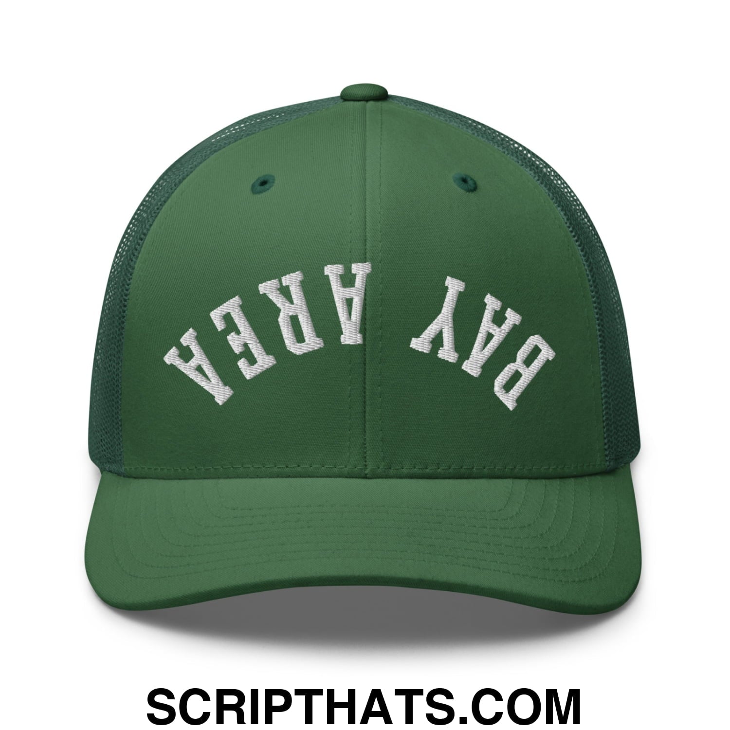 Upside Down Bay Area Embroidered Mesh Trucker Hat Evergreen
