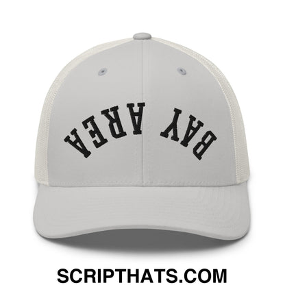 Upside Down Bay Area Embroidered Mesh Trucker Hat Silver