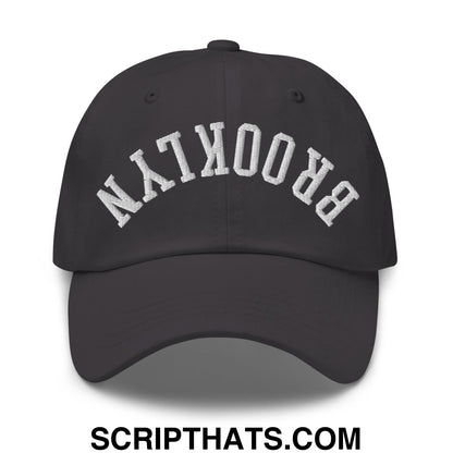 Upside Down Brooklyn Embroidered Unstructured Dad Hat Dark Grey