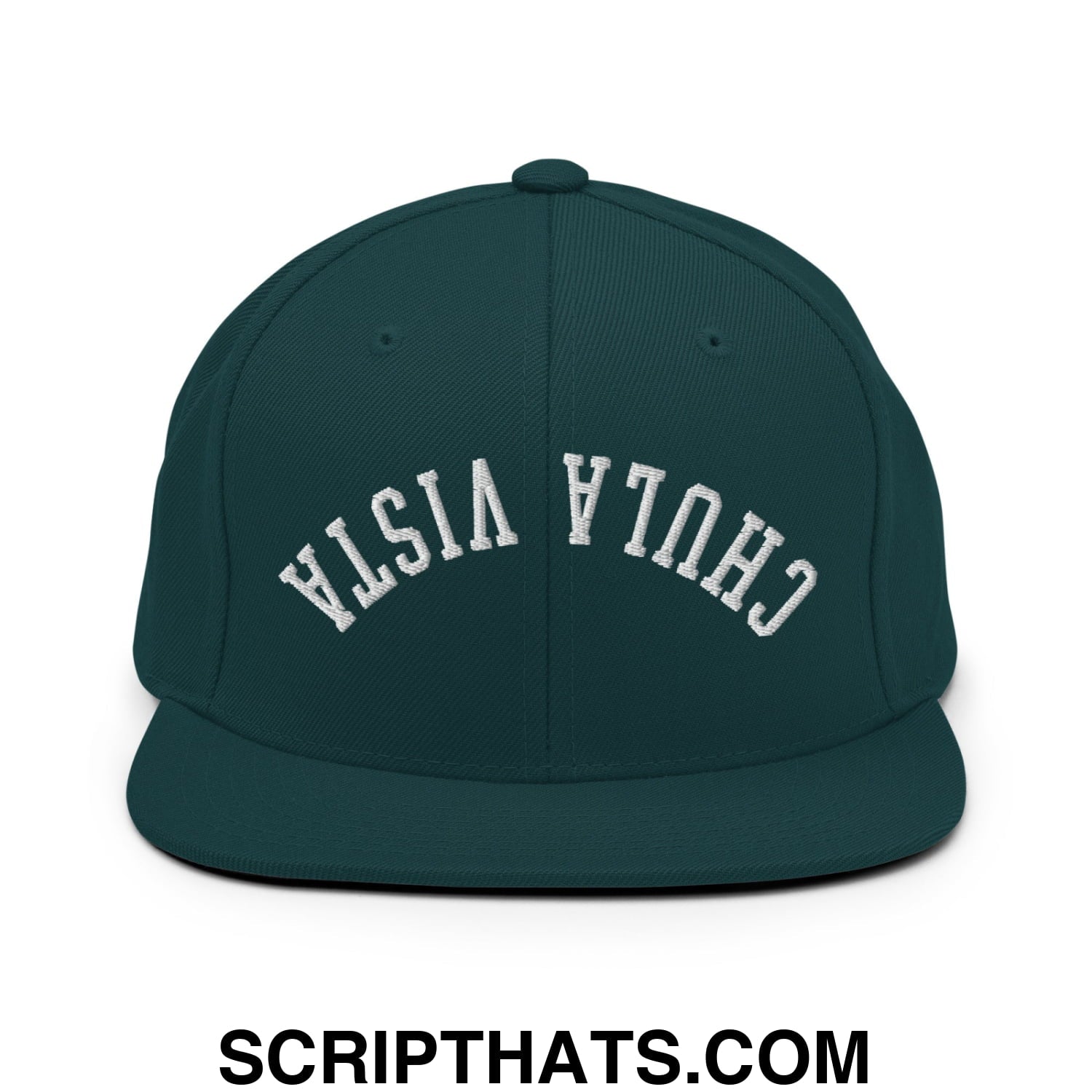 Upside Down Chula Vista Embroidered Flat Bill Brim Snapback Hat Spruce