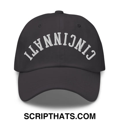 Upside Down Cincinnati Embroidered Unstructured Dad Hat Dark Grey