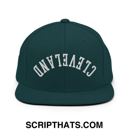 Upside Down Cleveland Embroidered Flat Bill Brim Snapback Hat Spruce