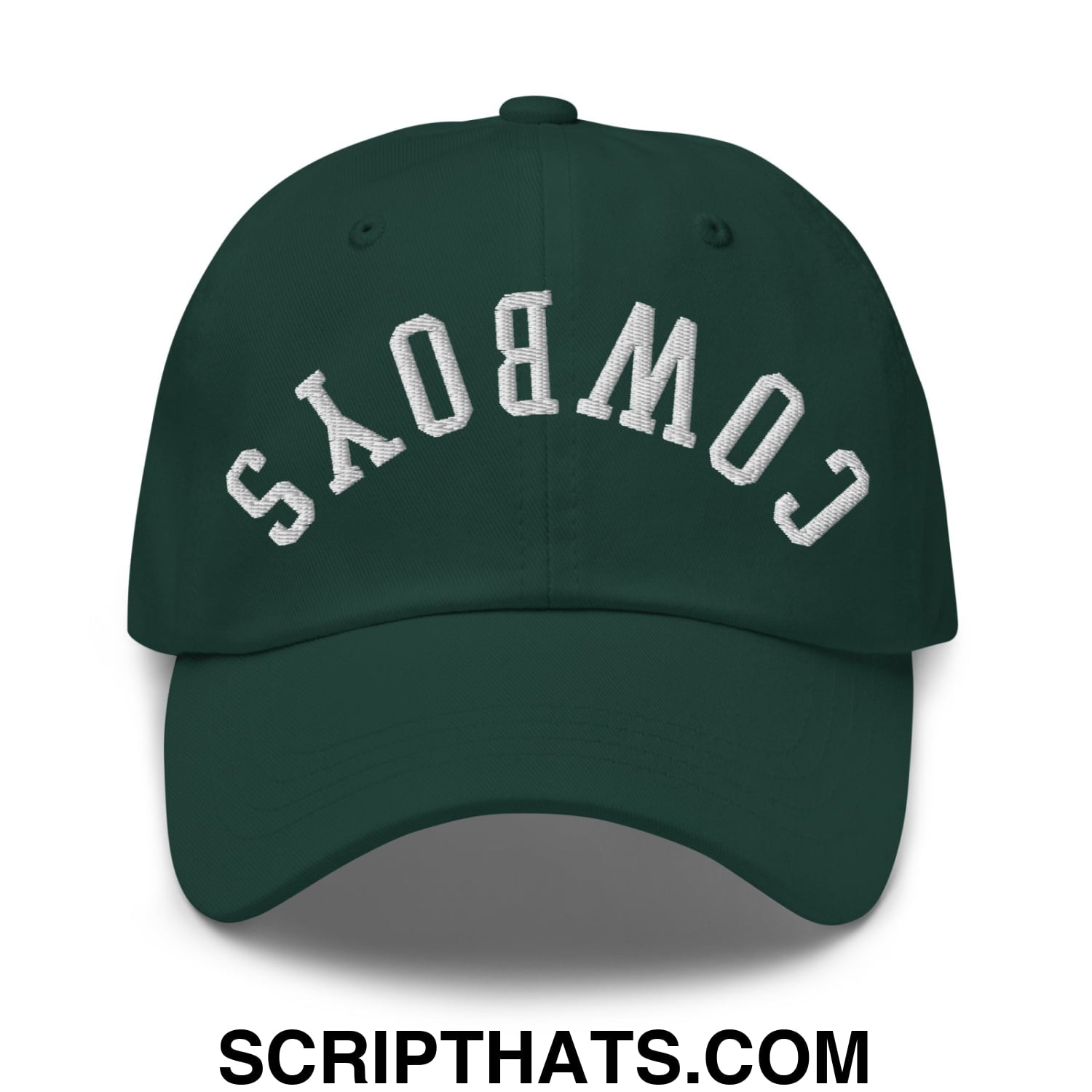 Dark green unstructured dad hat with white embroidered upside down cowboys lettering in an arched design