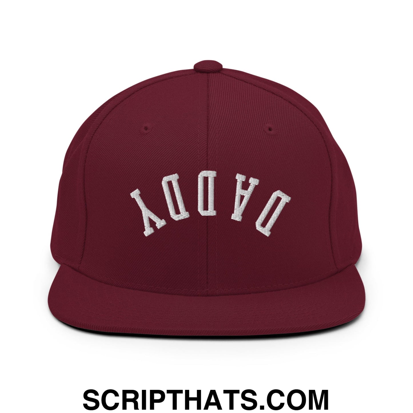 Upside Down Daddy Embroidered Flat Bill Brim Snapback Hat Maroon