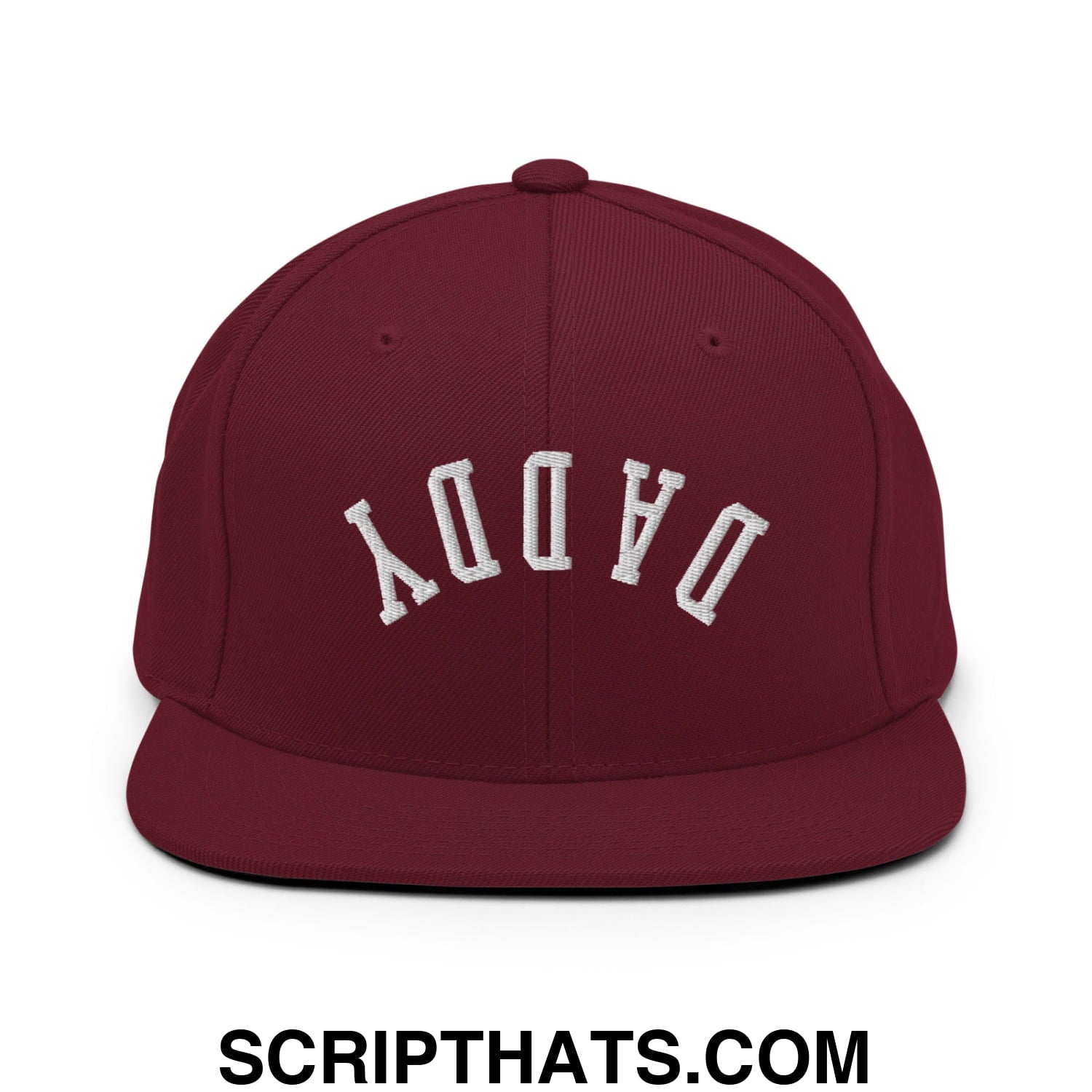 Upside Down Daddy Embroidered Flat Bill Brim Snapback Hat Maroon