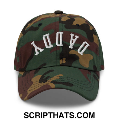 Upside Down Daddy Embroidered Unstructured Dad Hat Green Camo