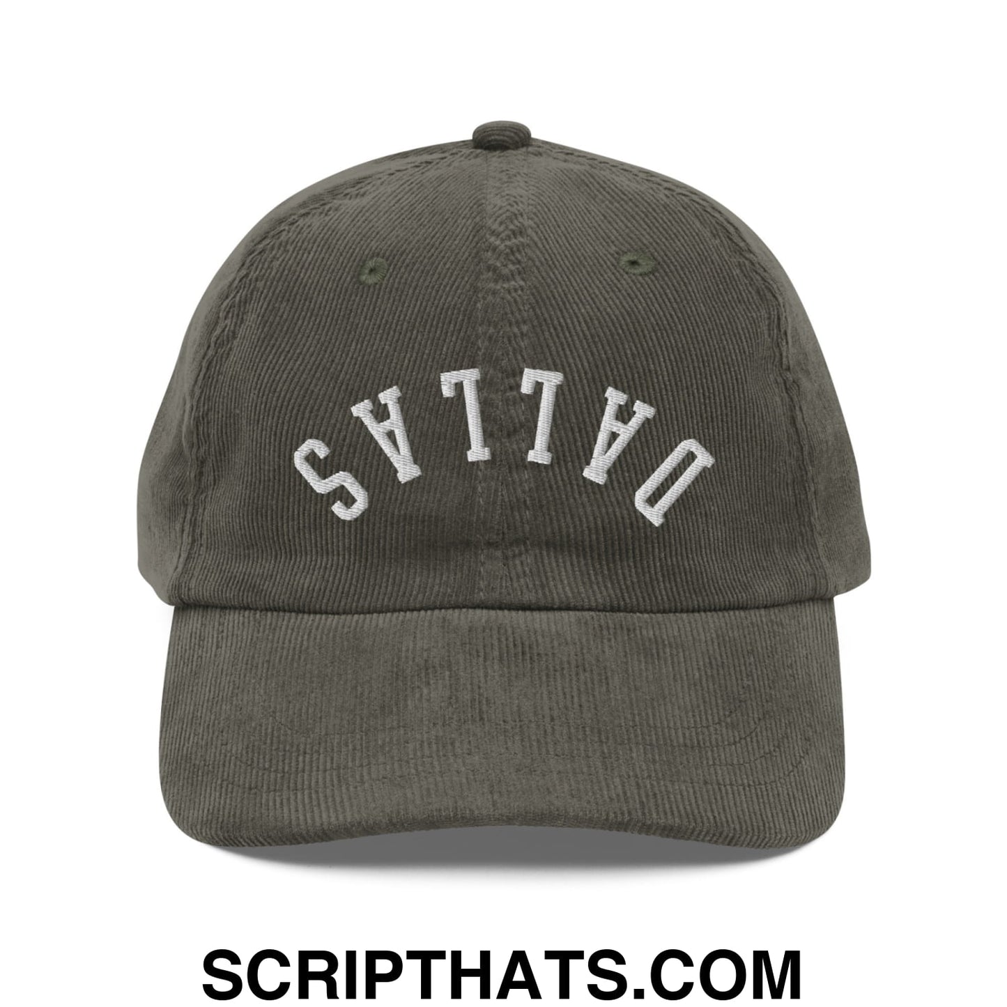 Upside Down Dallas Embroidered Unstructured Corduroy Dad Hat Olive