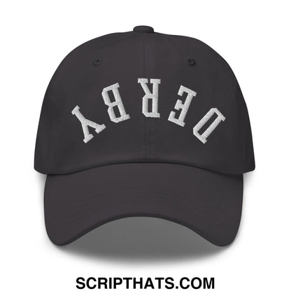 Upside Down Derby Embroidered Unstructured Dad Hat Dark Grey