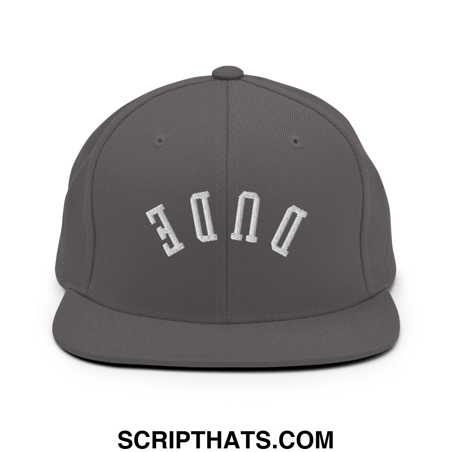 Gray snapback hat with white embroidered dude lettering and flat bill brim in an upside down design