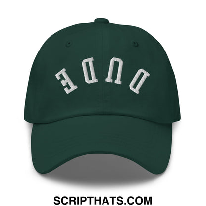 Dark green unstructured dad hat with white embroidered duke lettering in an arched design upside down dude style