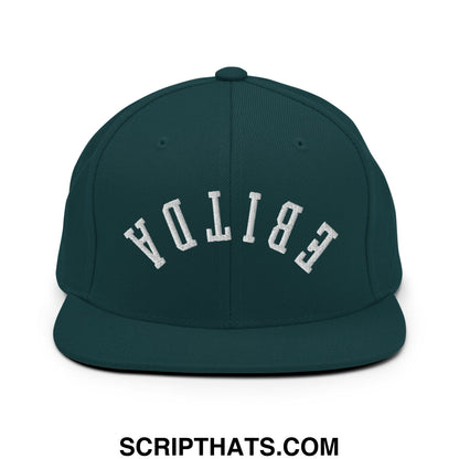 Upside Down EBITDA Embroidered Flat Bill Brim Snapback Hat Spruce