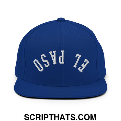 Upside Down El Paso Embroidered Flat Bill Brim Snapback Hat Royal Blue