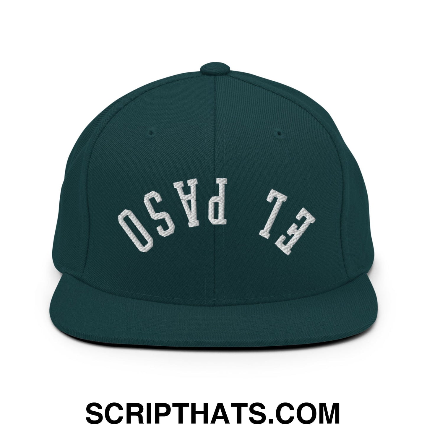 Upside Down El Paso Embroidered Flat Bill Brim Snapback Hat Spruce