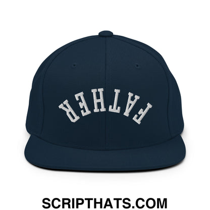 Upside Down Father Embroidered Flat Bill Brim Snapback Hat Dark Navy
