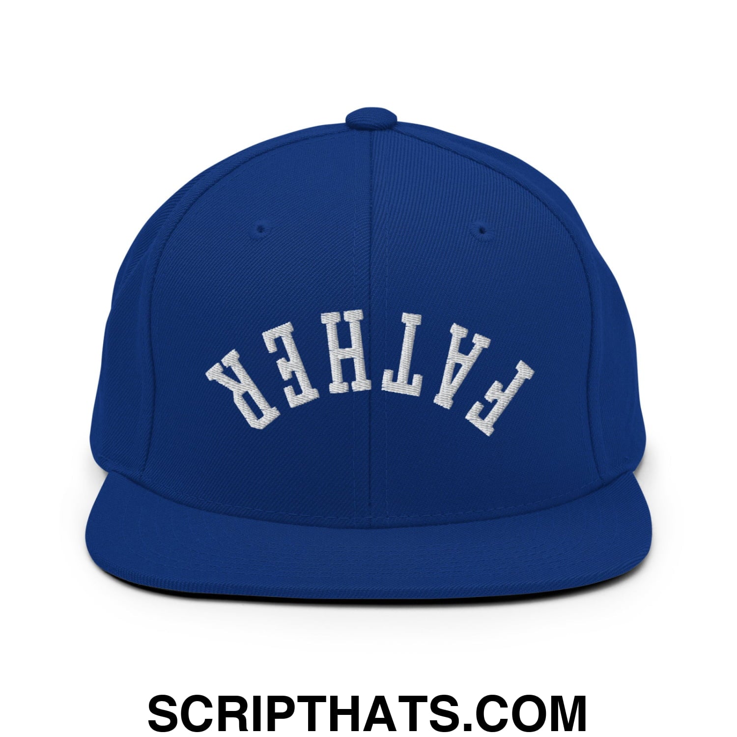 Upside Down Father Embroidered Flat Bill Brim Snapback Hat Royal Blue