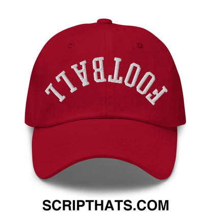 Upside Down Football Embroidered Unstructured Dad Hat Cranberry