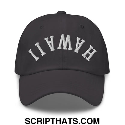 Upside Down Hawaii Florida Embroidered Unstructured Dad Hat Dark Grey