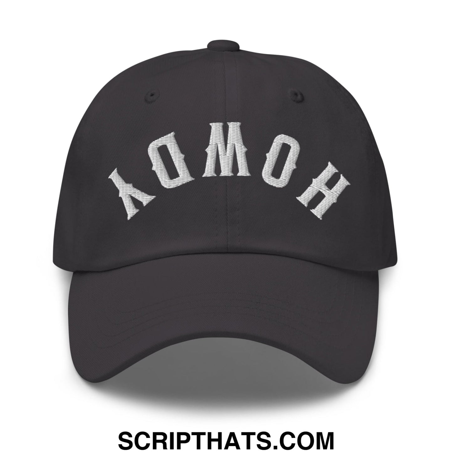 Black unstructured dad hat with white embroidered homo arch design titled upside down howdy embroidered hat