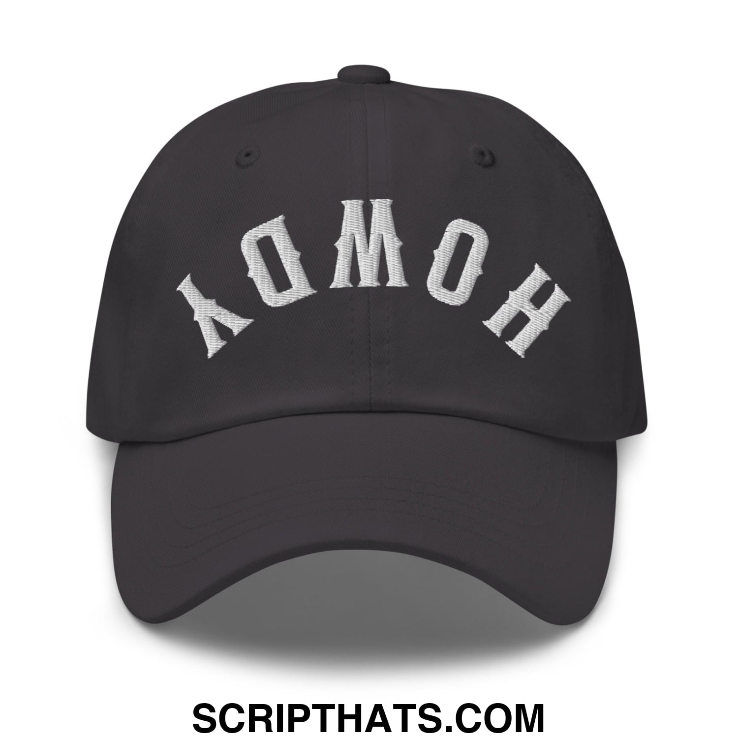 Black unstructured dad hat with white embroidered homo arch design titled upside down howdy embroidered hat